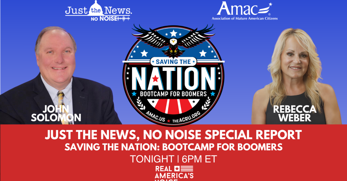 Watch: 'Just The News, No Noise' AMAC Special Report | Just The News